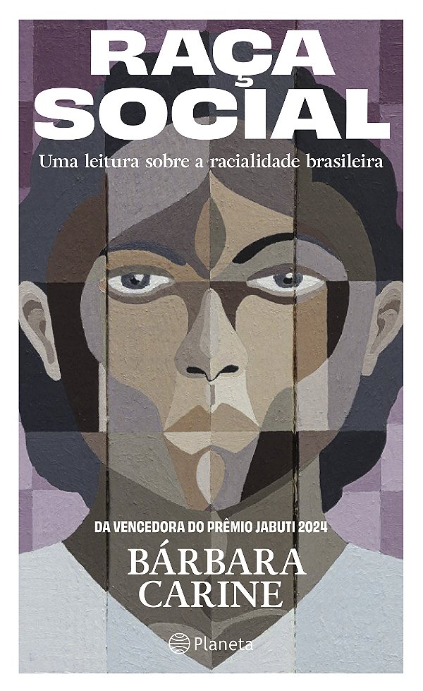 Livro Raça social: uma leitura sobre a racialidade brasileira