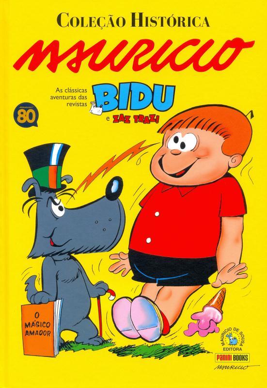Livro Coleção histórica mauricio: bidu e zaz traz!