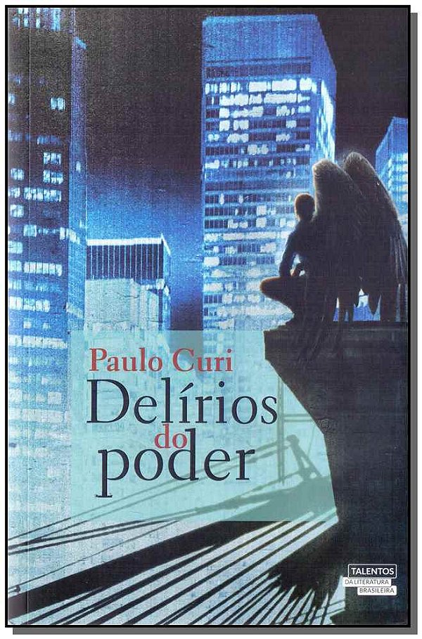 Livro Delirios Do Poder
