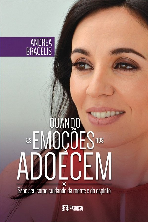 Livro Quando as emoções nos adoecem