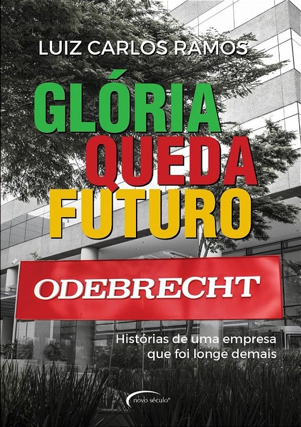 Livro Glória, queda, futuro: histórias de uma empresa que...
