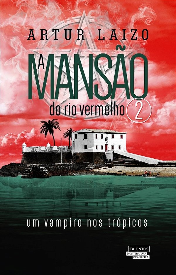 Livro A mansão do rio vermelho: um vampiro nos trópicos (...