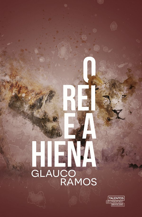 Livro O Rei E A Hiena