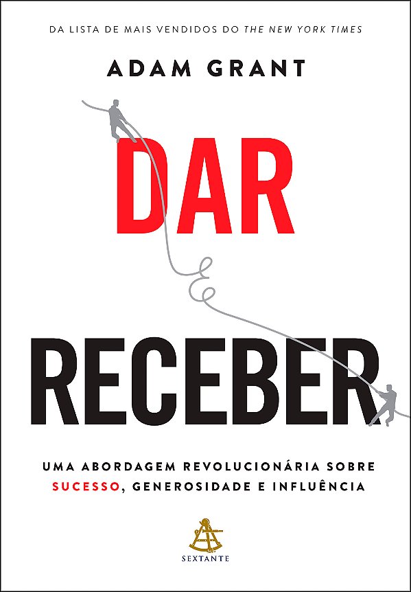 Livro Dar e receber: Uma abordagem revolucionária sobre s...