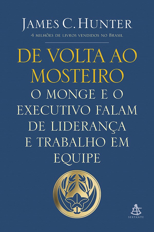 Livro De volta ao mosteiro: O monge e o executivo falam d...