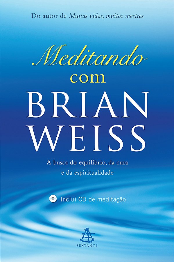 Livro Meditando com Brian Weiss: A busca do equilíbrio, d...