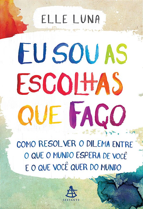 Livro Eu sou as escolhas que faço