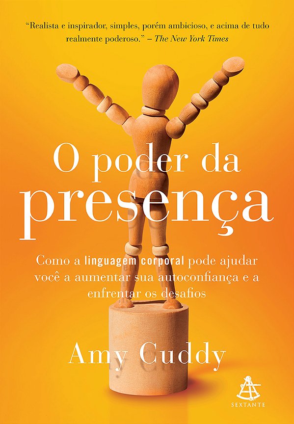 Livro O poder da presença: Como a linguagem corporal pode...