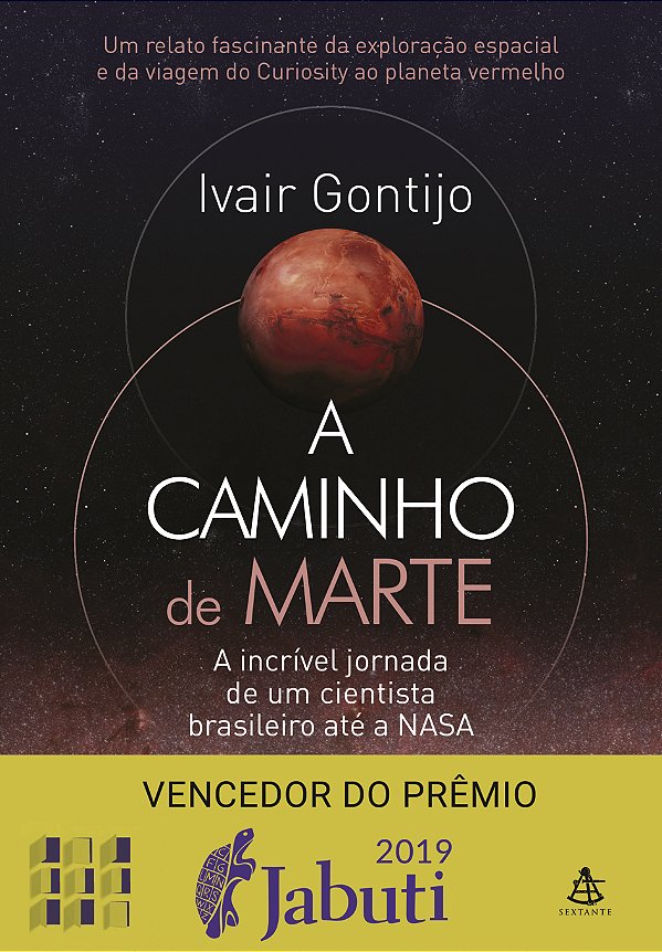 Livro A caminho de Marte: A incrível jornada de um cienti...