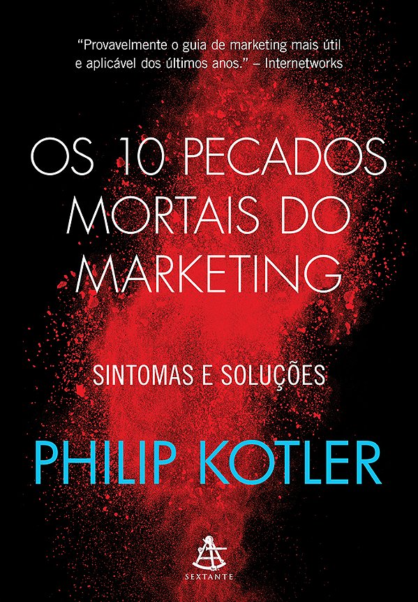 Livro Os 10 pecados mortais do marketing: Sintomas e solu...