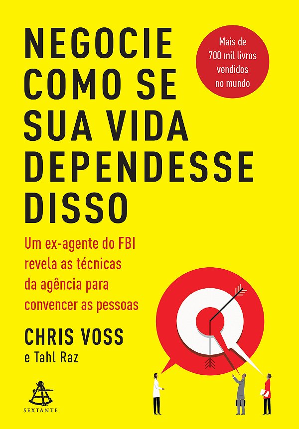 Livro Negocie como se sua vida dependesse disso: Um ex-ag...