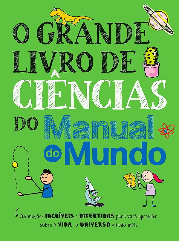 Livro O grande livro de ciências do Manual do Mundo: Anot...