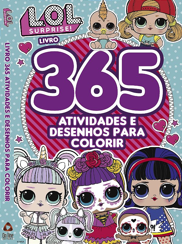Livro L.O.L. Surprise! - 365 atividades e desenhos para c...