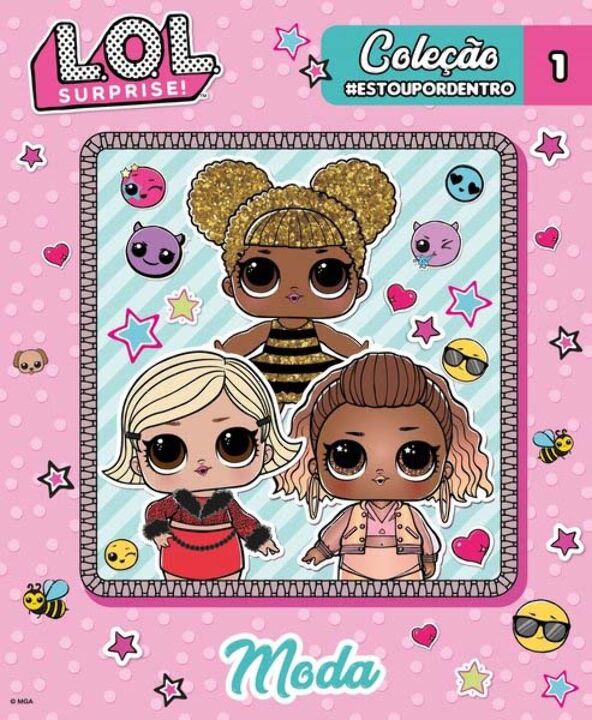 Livro L.O.L. Surprise! - Coleção #estoupordentro - Moda (...