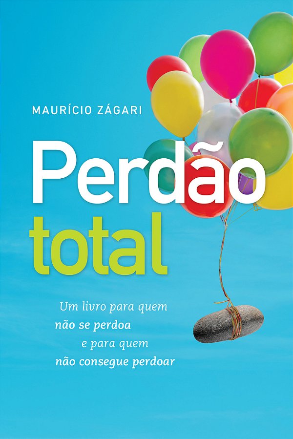 Livro Perdão total: Um livro para quem não se perdoa e pa...