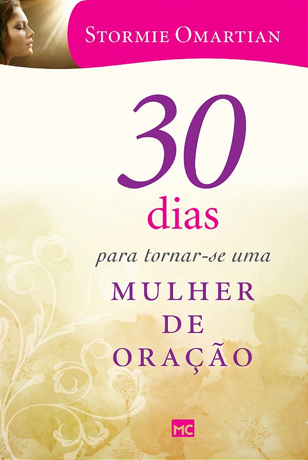 Livro 30 dias para tornar-se uma mulher de oração