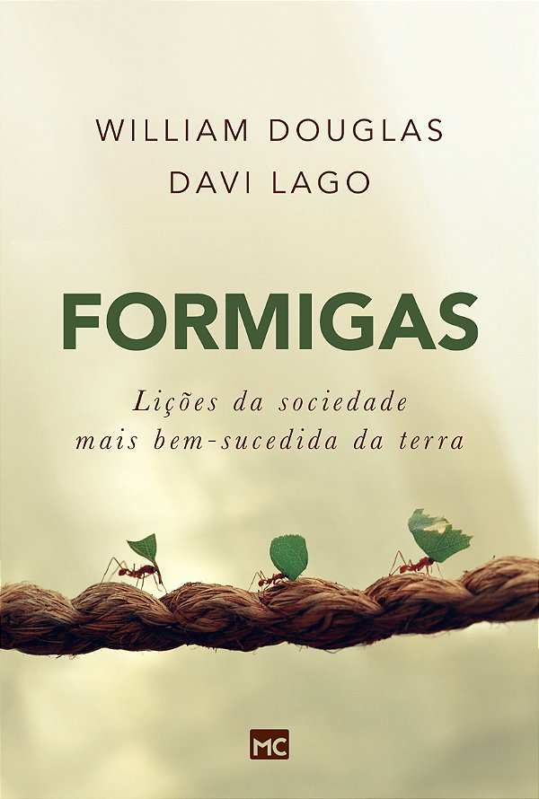 Livro Formigas: Lições da sociedade mais bem-sucedida da ...