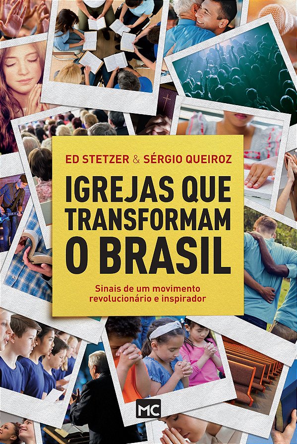 Livro Igrejas que transformam o Brasil: Sinais de um movi...