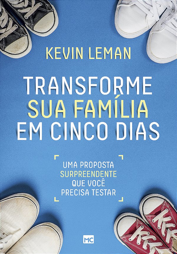 Livro Transforme sua família em cinco dias: uma proposta surpre...