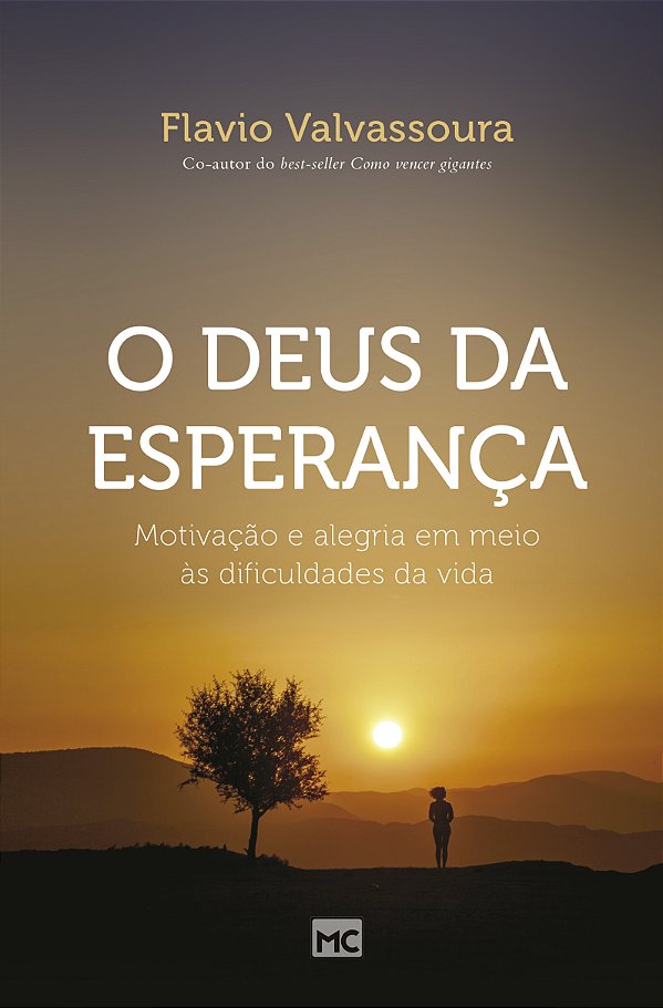 Livro O deus da esperança: motivação e alegra em meio às ...