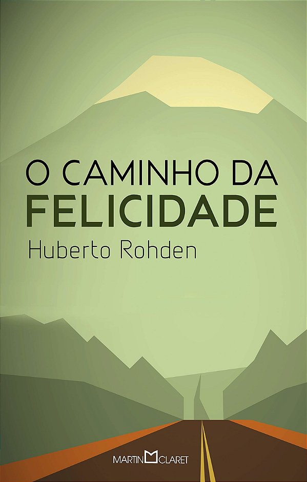 Livro O Caminho da felicidade (Volume 204)