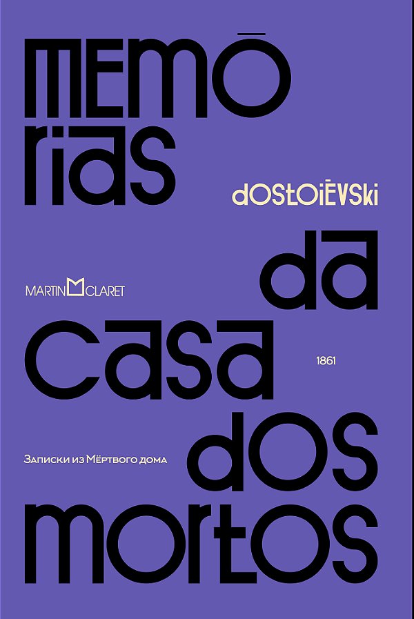 Livro Memórias da casa dos mortos