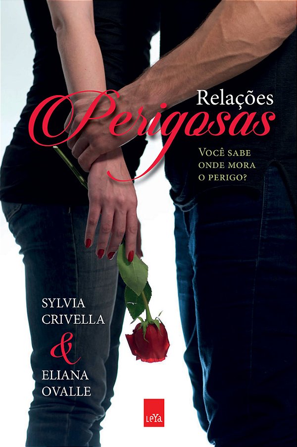 Livro Relações Perigosas - 02Ed