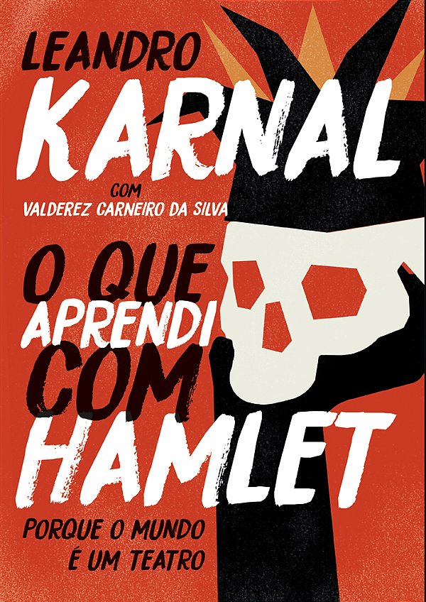 Livro O que aprendi com Hamlet