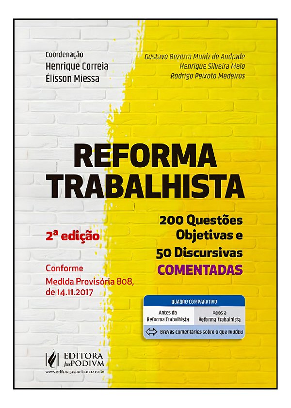 Livro Reforma trabalhista: 200 questões objetivas e 50 discursi...