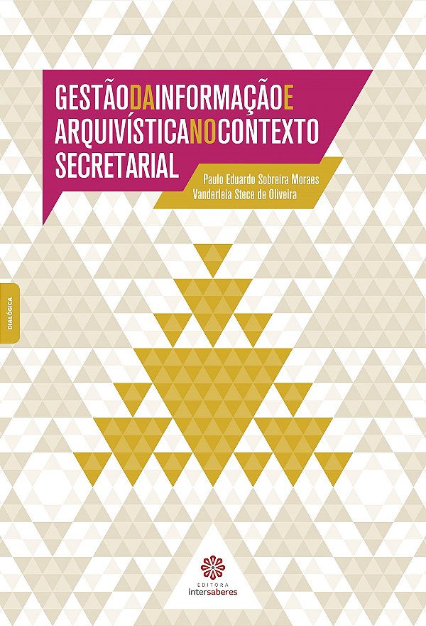 Livro Gestão Da Informação E Arquivística No Contexto Secretari...