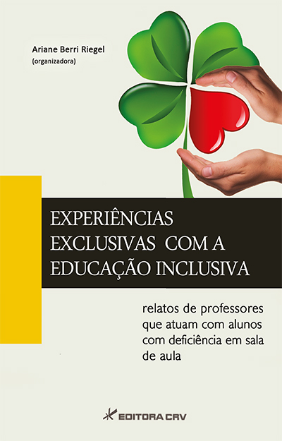 Livro Experiências exclusivas com a educação inclusiva: r...