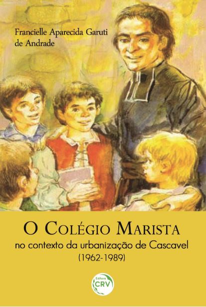 Livro O Colégio Marista no contexto da urbanização de Cas...