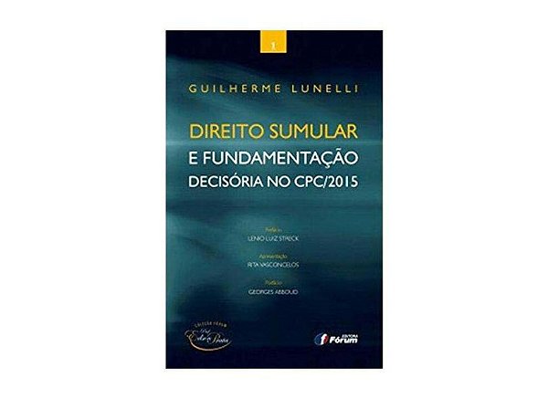 Livro Direito sumular e fundamentação decisória no CPC/20...