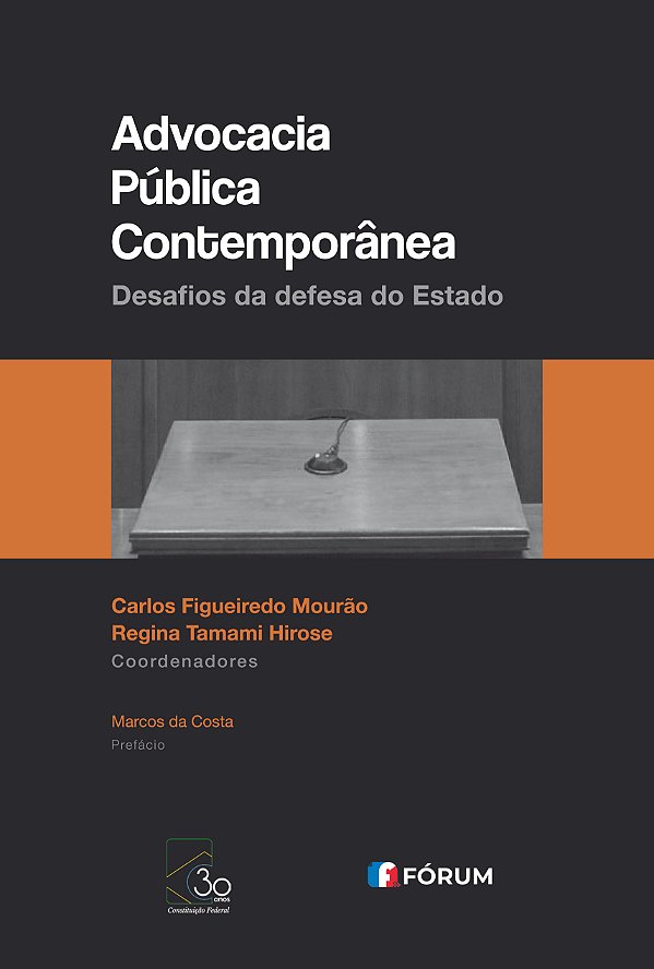 Livro Advocacia pública contemporânea: desafios da defesa...
