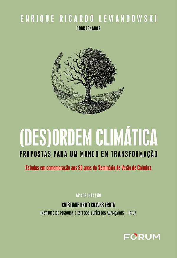 Livro (des)ordem climática: propostas para um mundo em transfor...