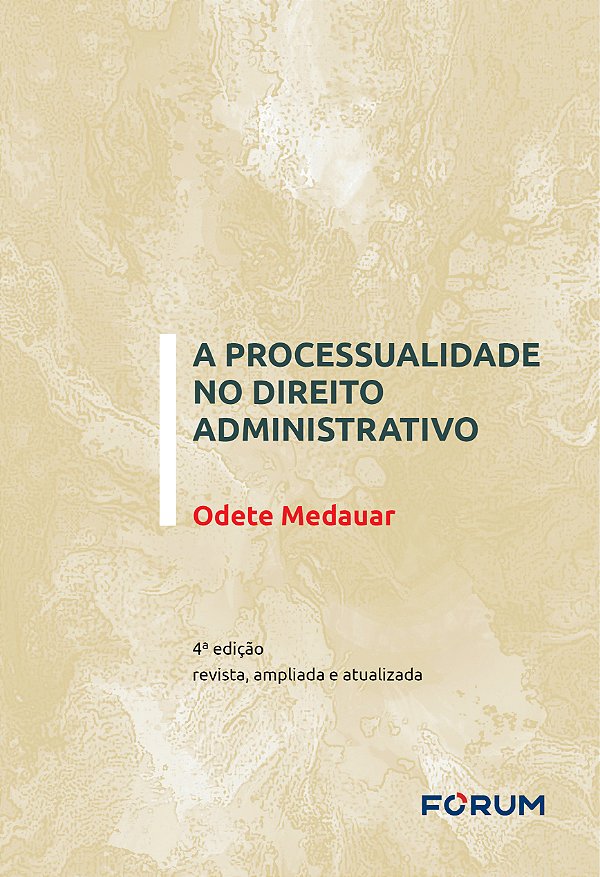 Livro A Processualidade No Direito Administrativo - 04Ed/25