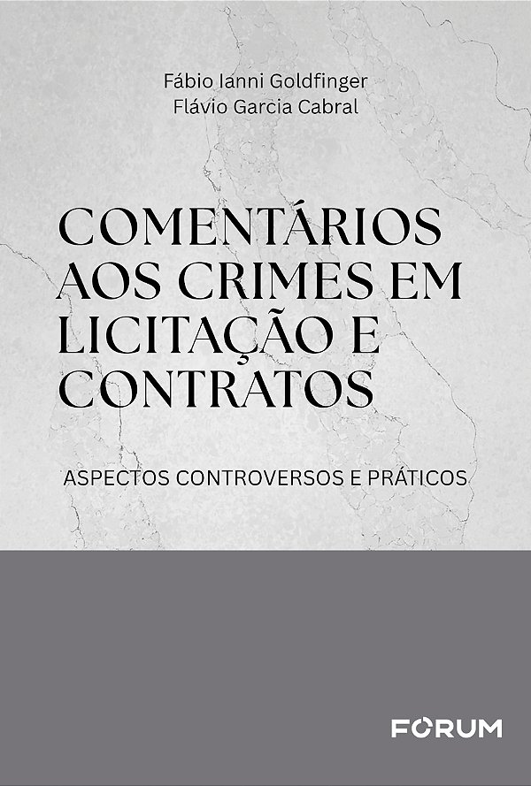Livro Comentários Aos Crimes Em Licitação E Contratos - Aspecto...