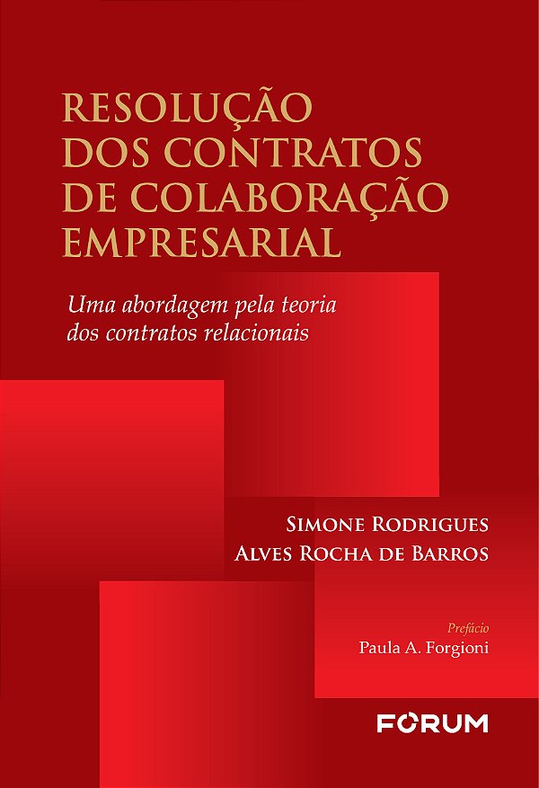 Livro Resolução dos contratos de colaboração empresarial: uma a...