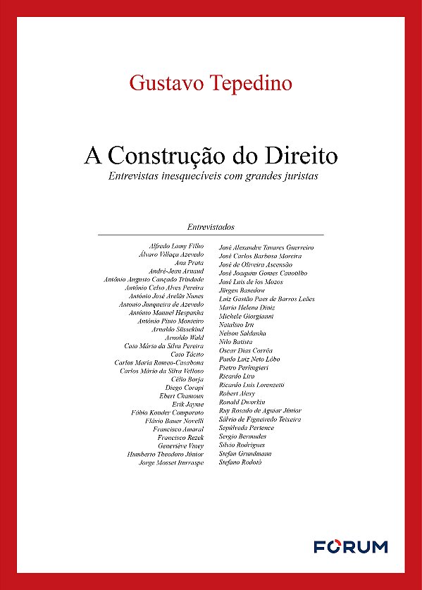 Livro A construção do direito: entrevistas inesquecíveis com gr...