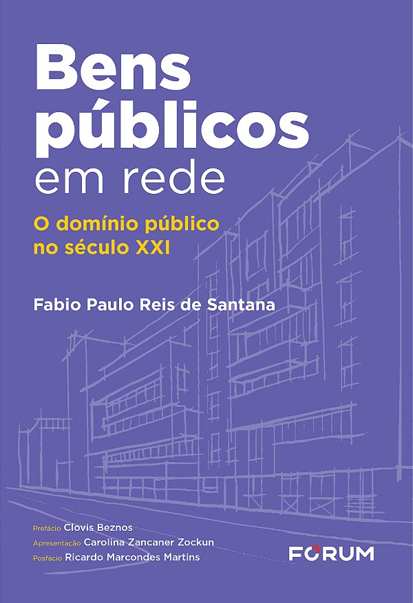 Livro Bens públicos em rede: o domínio público no século XXI