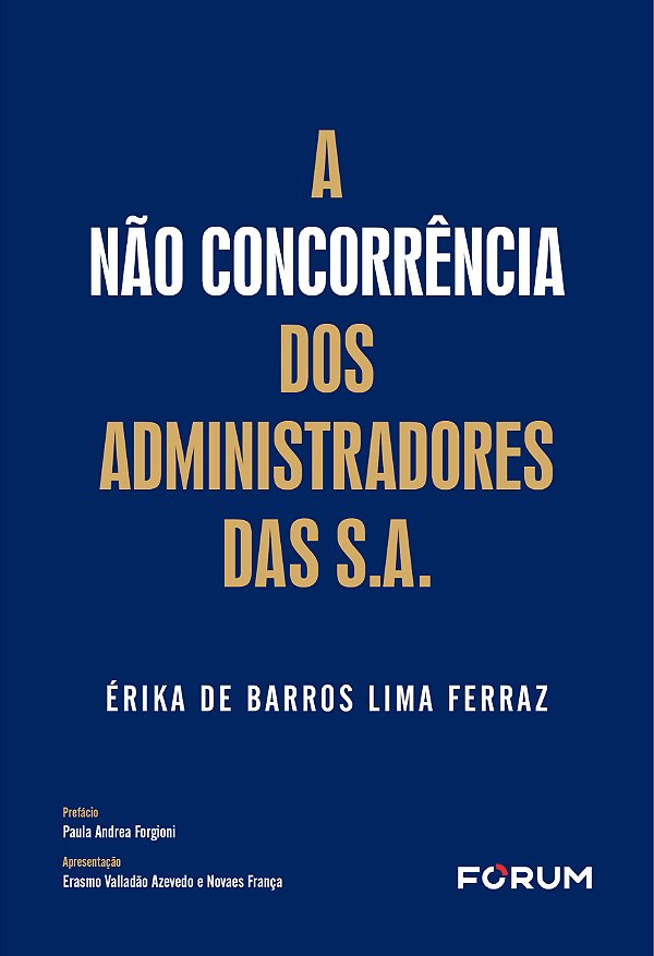 Livro A não concorrência dos administradores das s.a.