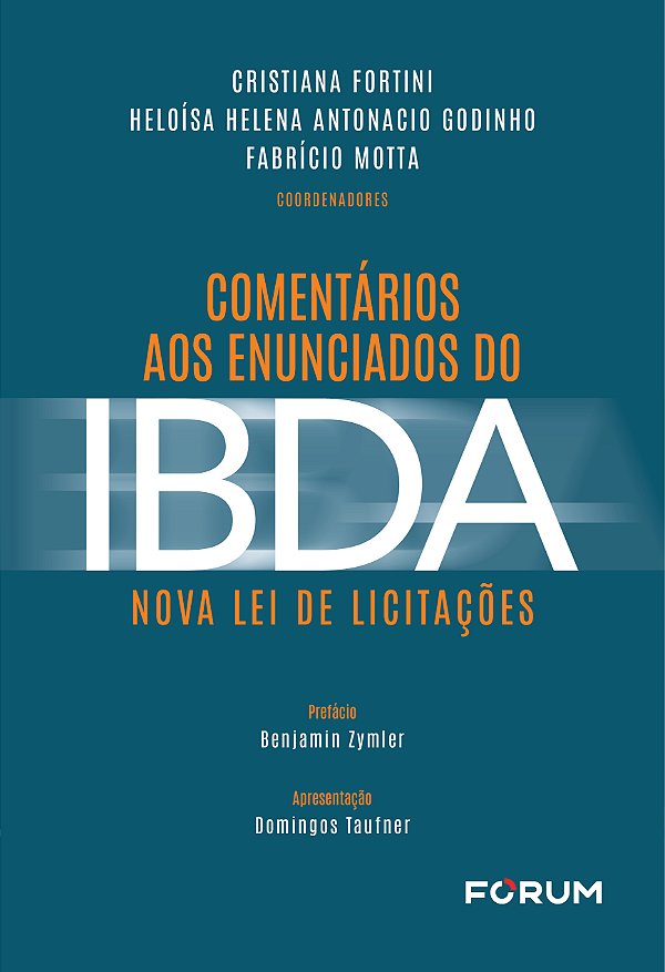 Livro Comentários aos enunciados do ibda: nova lei de licitaçõe...