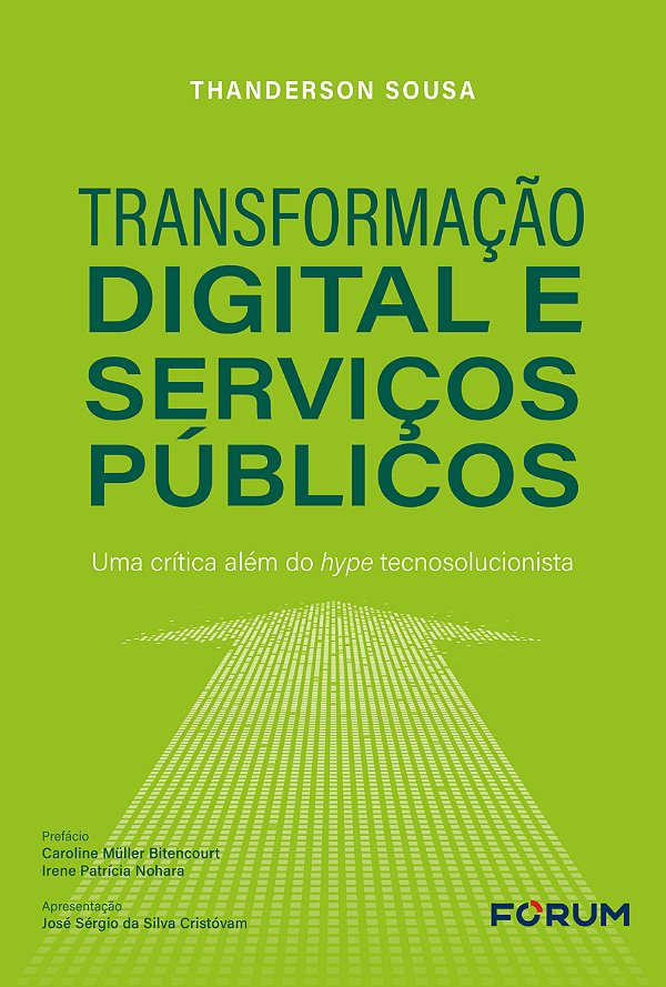 Livro Transformação digital e serviços públicos: uma crítica al...