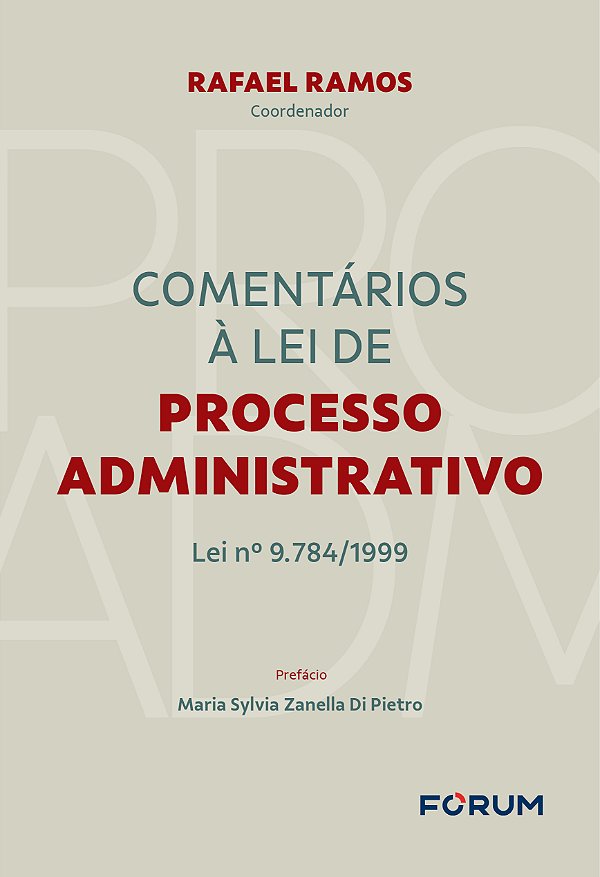 Livro Comentários à lei de processo administrativo: lei nº 9.78...