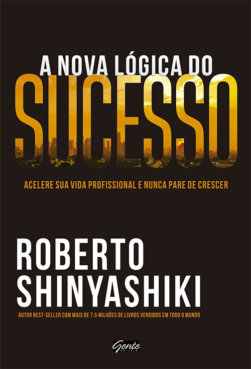 Livro A nova lógica do sucesso