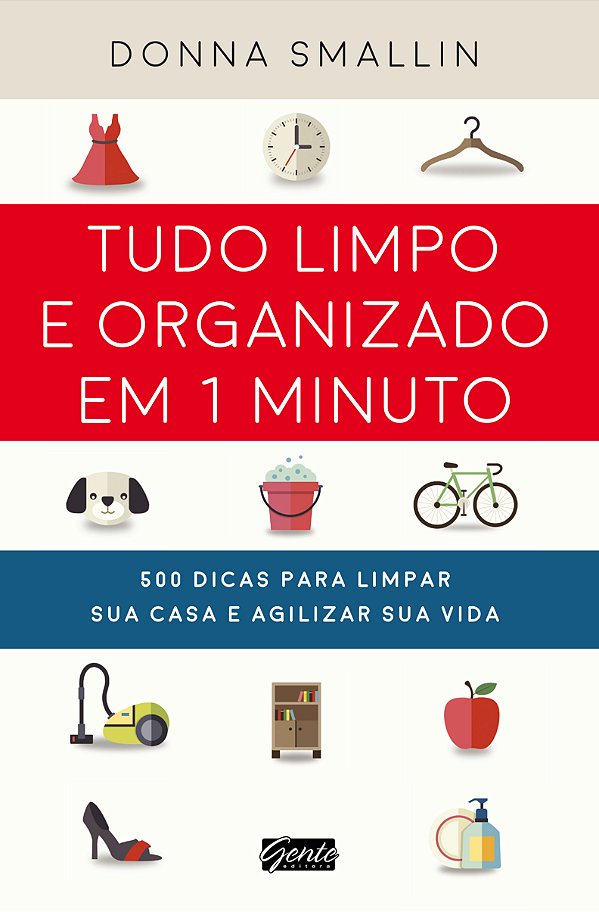 Livro Tudo limpo e organizado em 1 minuto