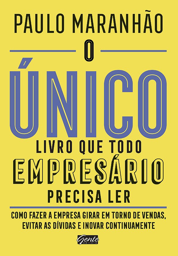 Livro O único livro que todo empresário precisa ler: Como...