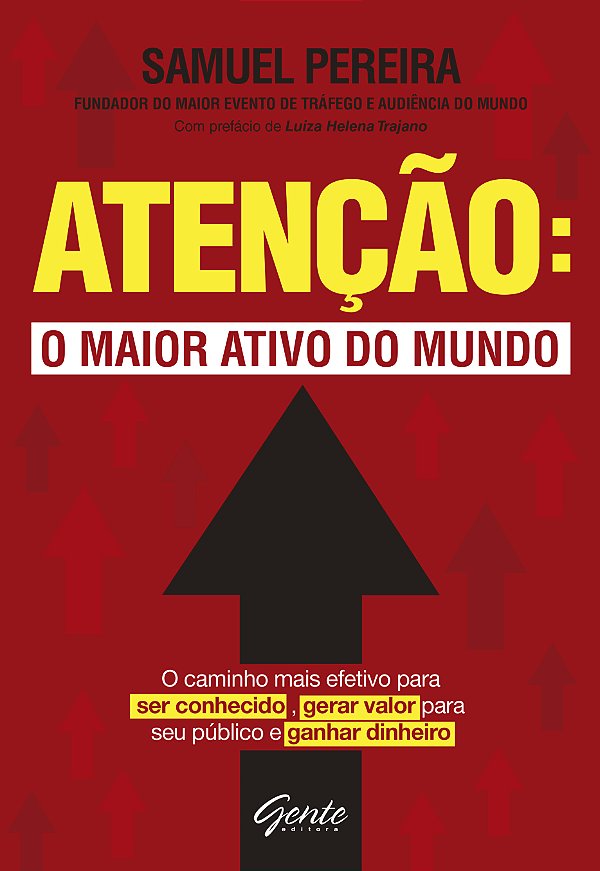 Livro Atenção: o maior ativo do mundo: Atenção: o maior a...