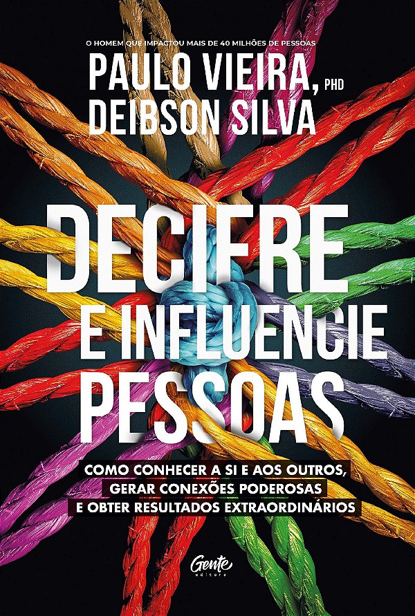 Livro DECIFRE E INFLUENCIE PESSOAS: Como conhecer a si e ...