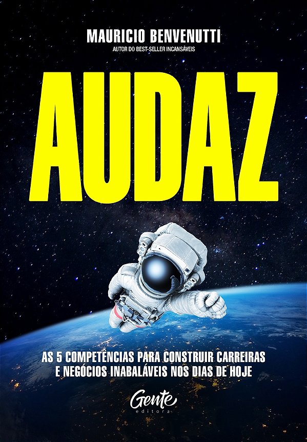 Livro AUDAZ: As 5 competências para construir carreiras e...